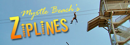 Myrtle Beach Ziplines Do You Have What It Takes Zipline Attraction Myrtle Beach