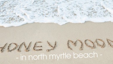 Honeymoon Myrtle Beach